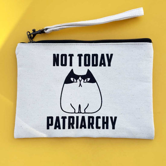 Statement Pouch - Not Today Patriarchy