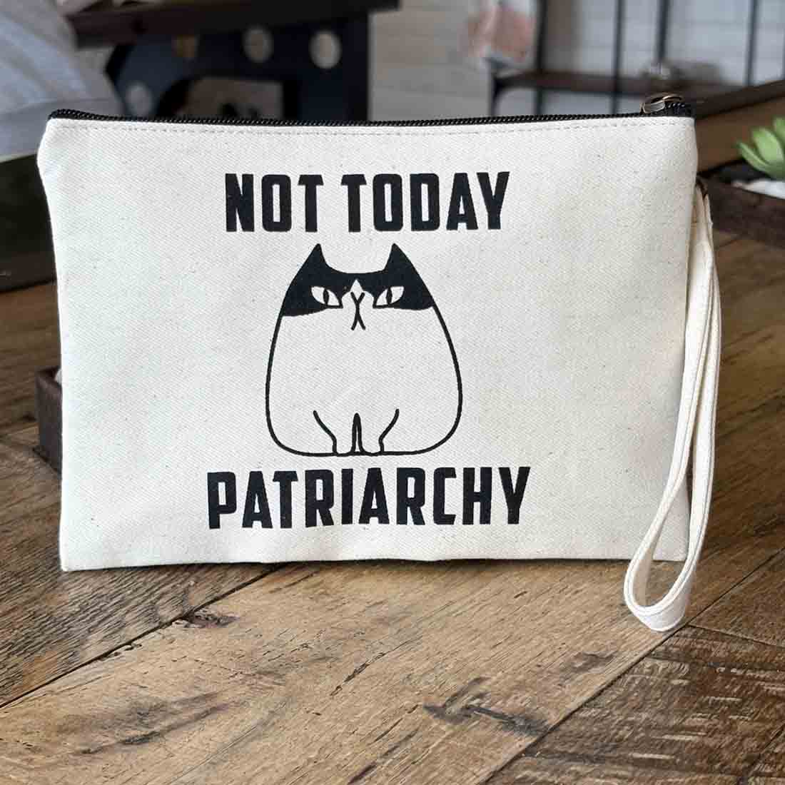 Statement Pouch - Not Today Patriarchy