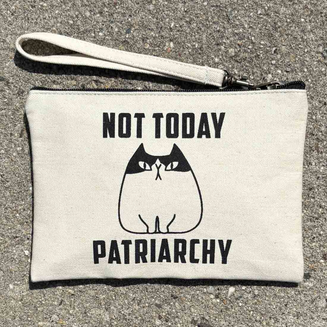 Statement Pouch - Not Today Patriarchy